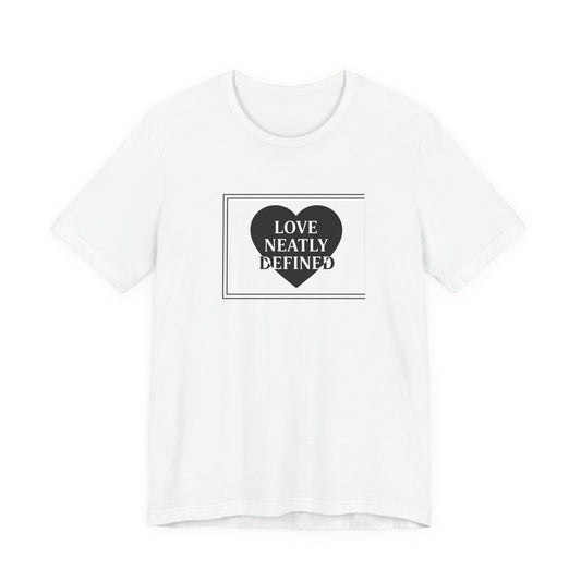 Love Neatly Defined Tee |