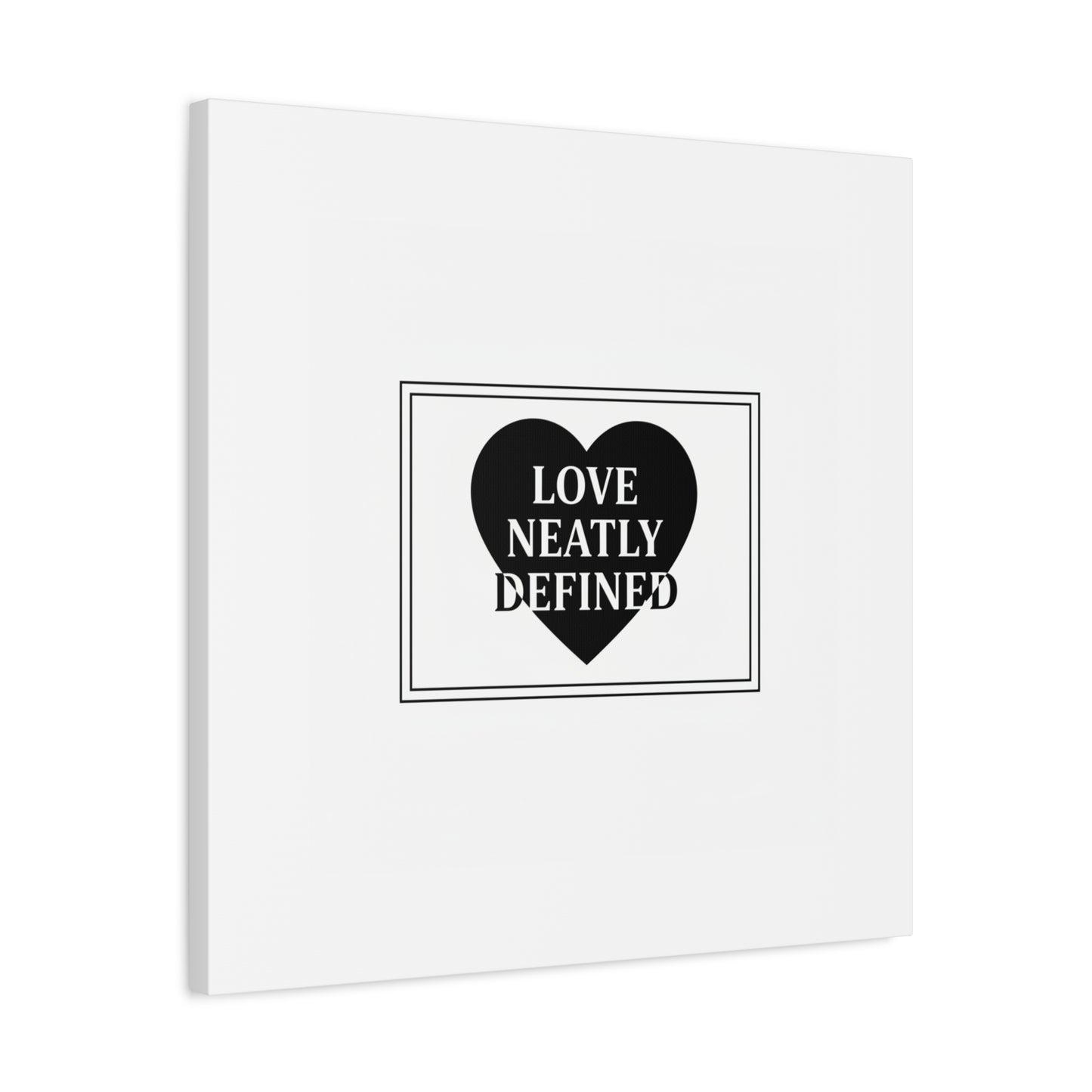 Love Neatly Defined Canvas, editorial black and white love print | elegant typography poster