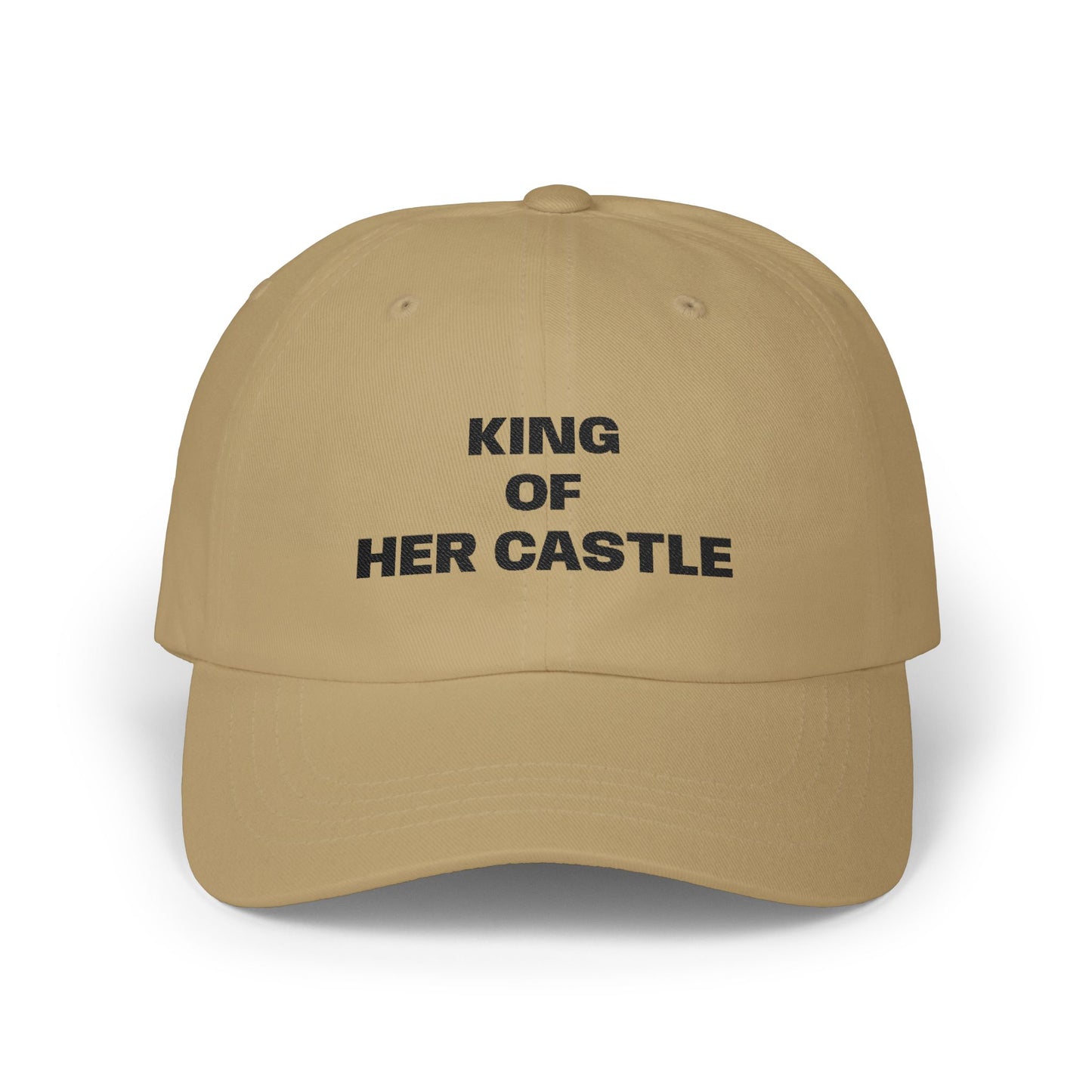 Dad Cap — "King of My Castle" Embroidered Baseball Hat