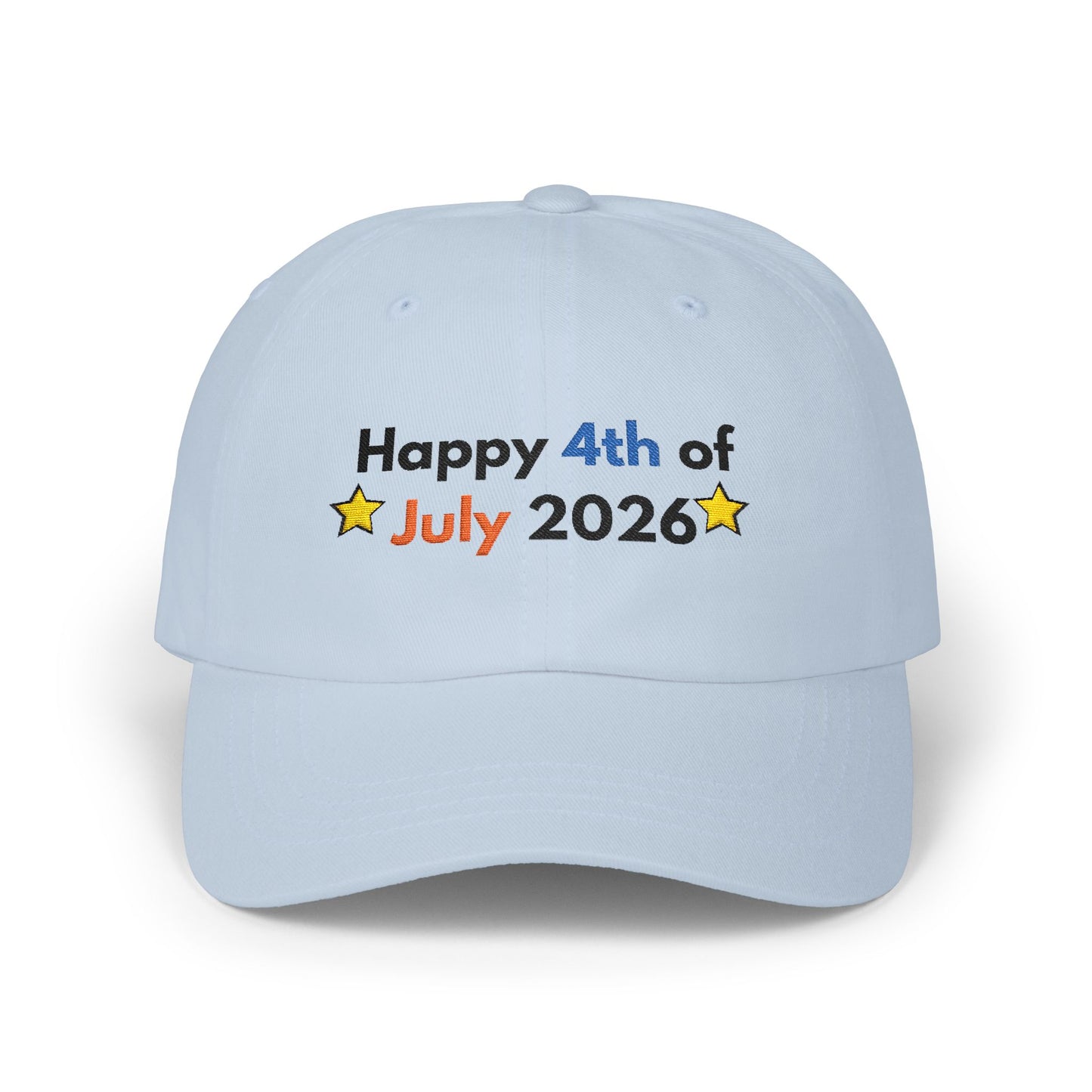 Happy 4th of July 2026 Dad Cap | Patriotic Embroidered Baseball Hat