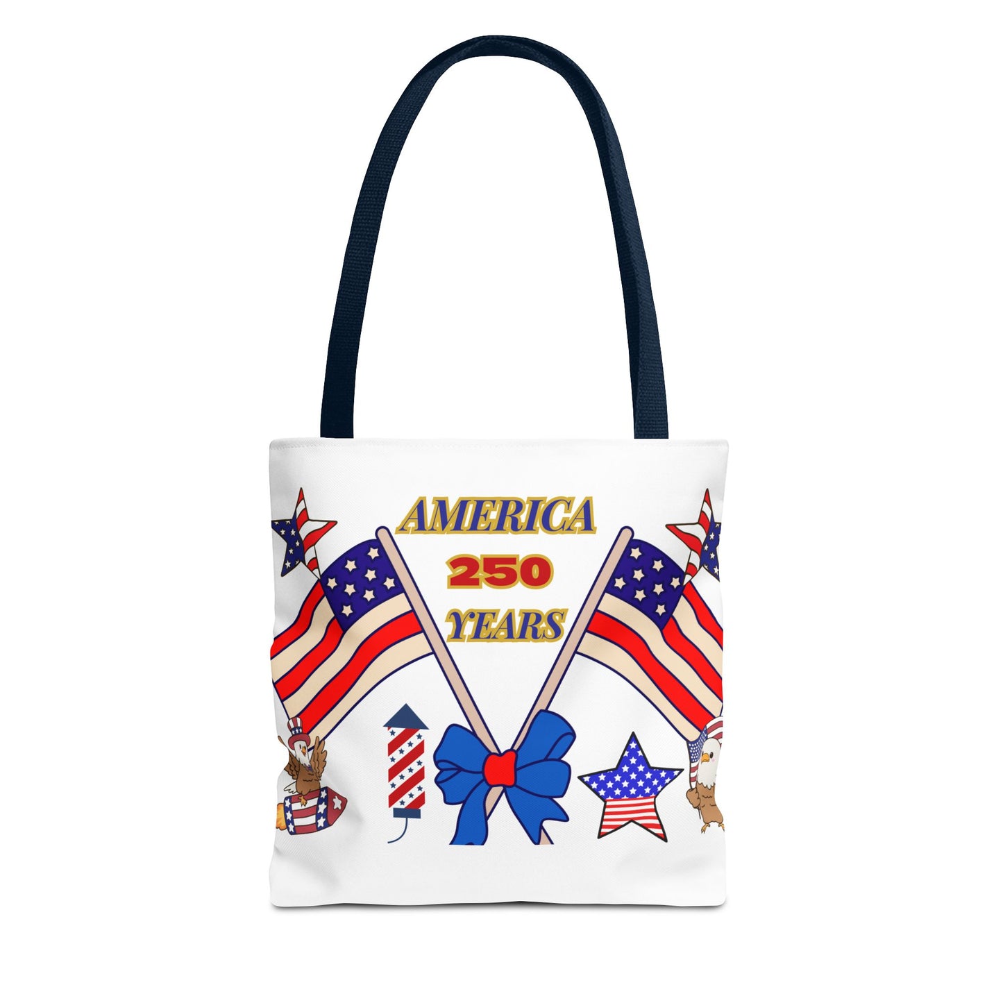 America 250 Years Flag Crossed Flags Patriotic Tote Bag | Independence Day