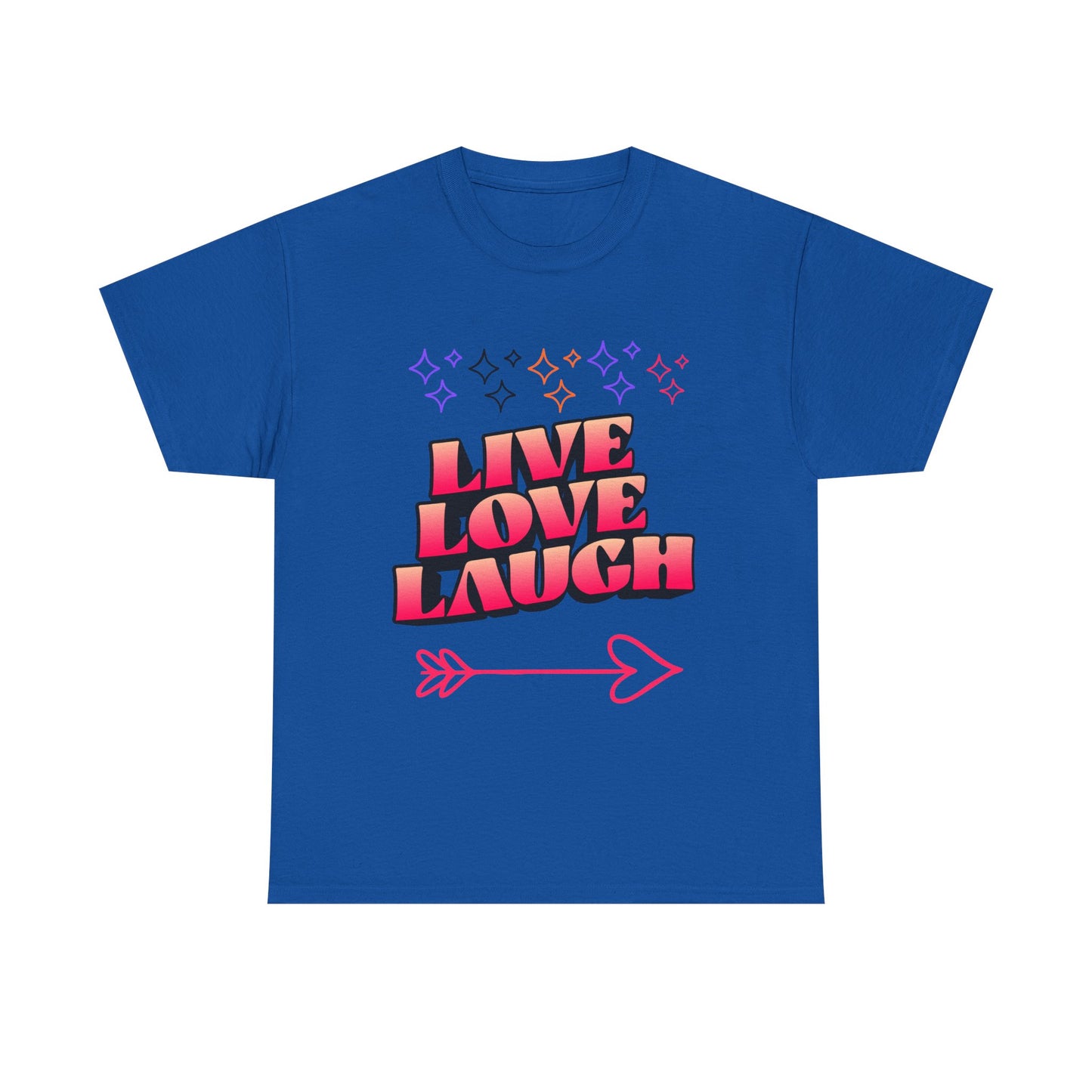 Live Love Laugh Women's Tee — Inspirational Graphic T-Shirt
