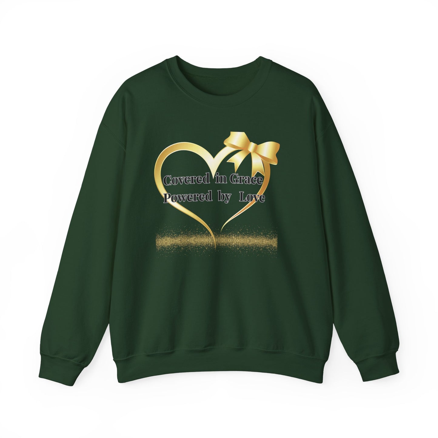 Crewneck Sweatshirt — "Covered in Grace Powered by Love" Heart Design