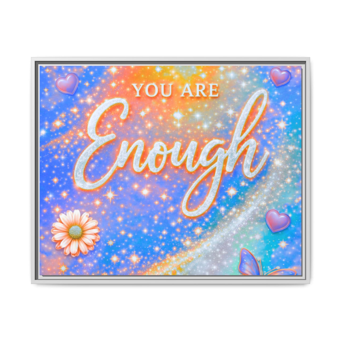 You Are Enough Framed Canvas Print — Inspirational Wall Art (Multicolor)