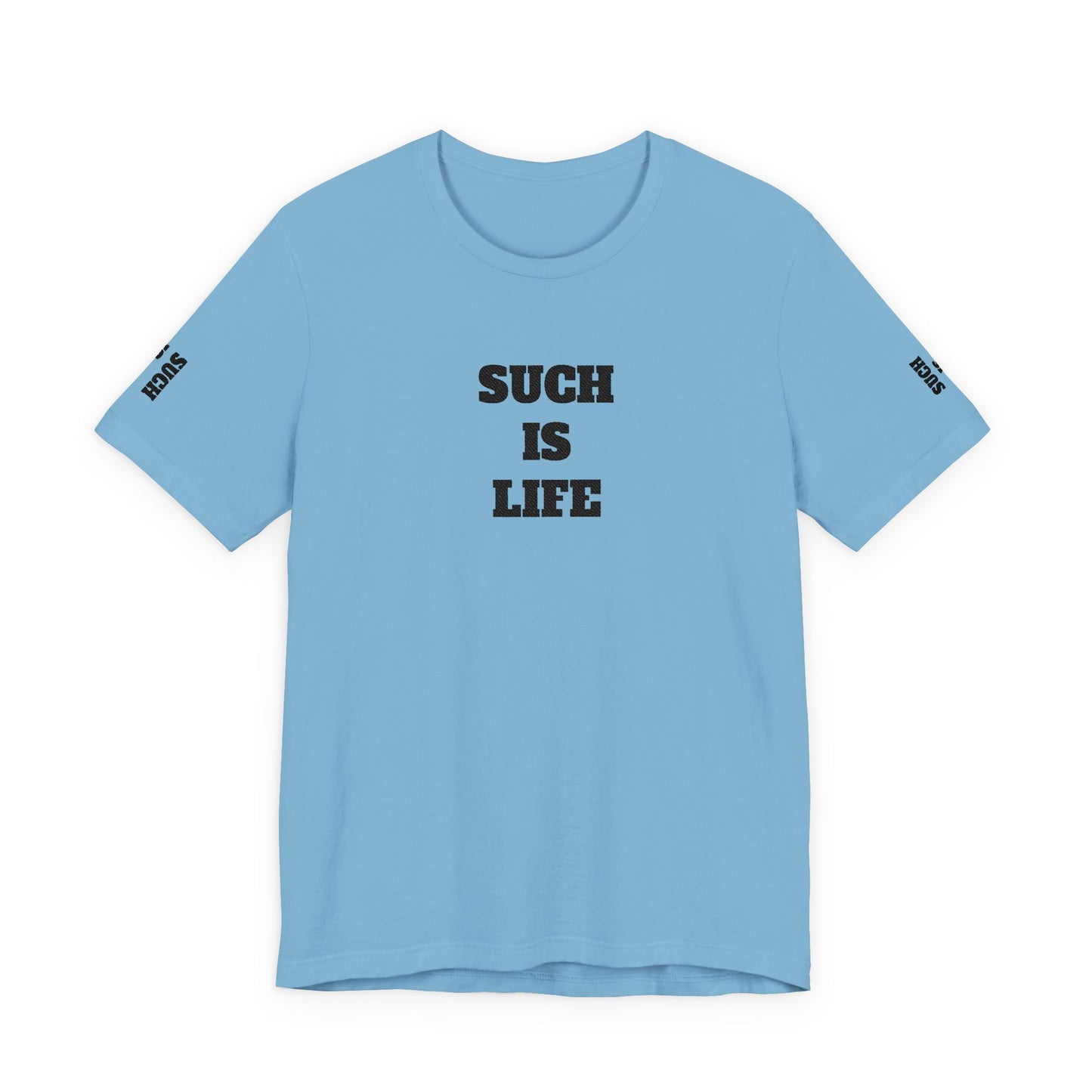 Such Is Life tee | Minimalist typographic shirt, black text on white