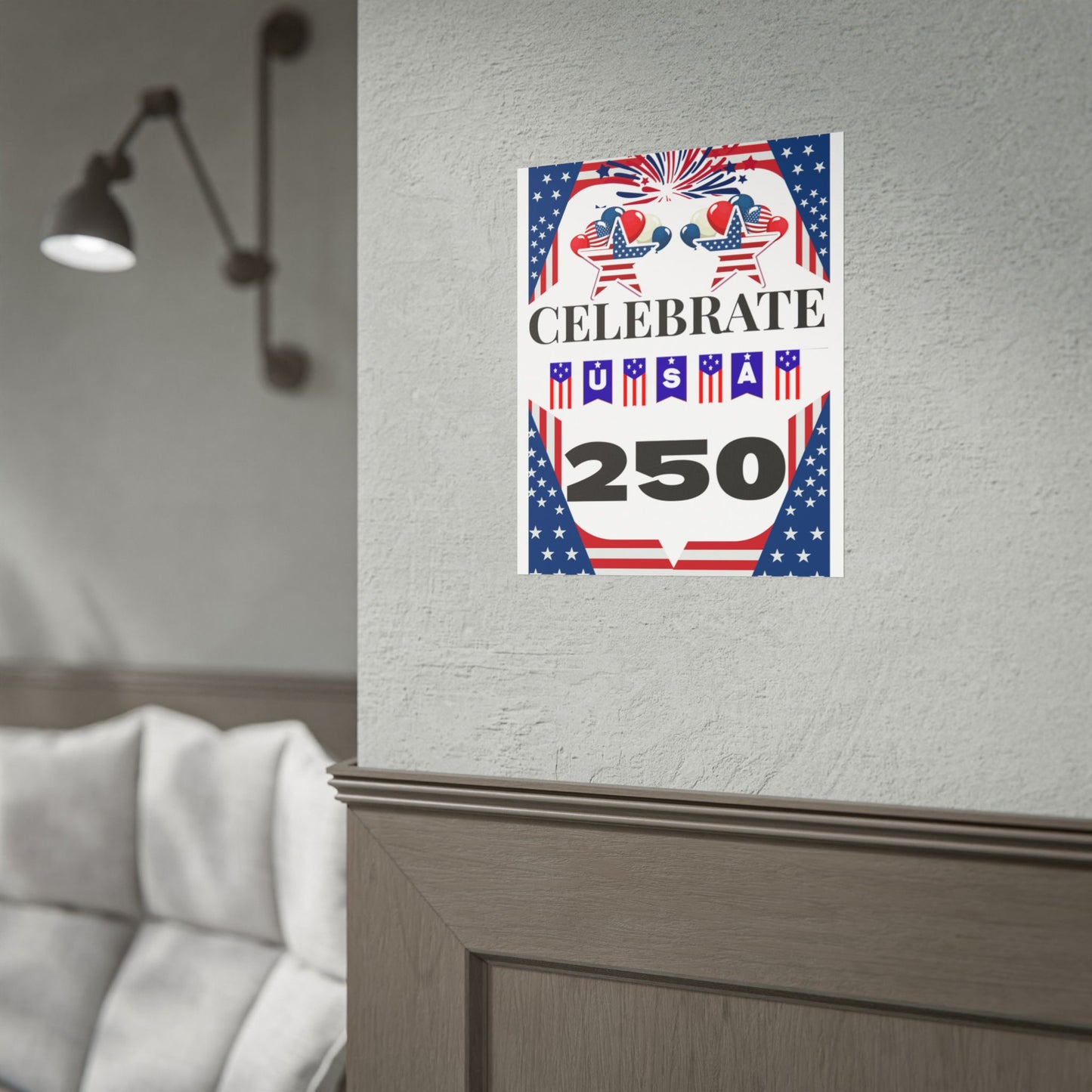 Celebrate USA 250 Rolled Poster | Patriotic Fourth of July Decor